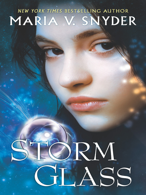 Title details for Storm Glass by Maria V. Snyder - Wait list